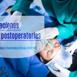 complicaciones-pulmonares-postoperatorias-anestesiologia-anestesiologo-cuidados-criticos-ccfcps-fad