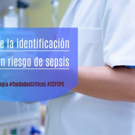 Importancia de la identificación del paciente en riesgo de sepsis