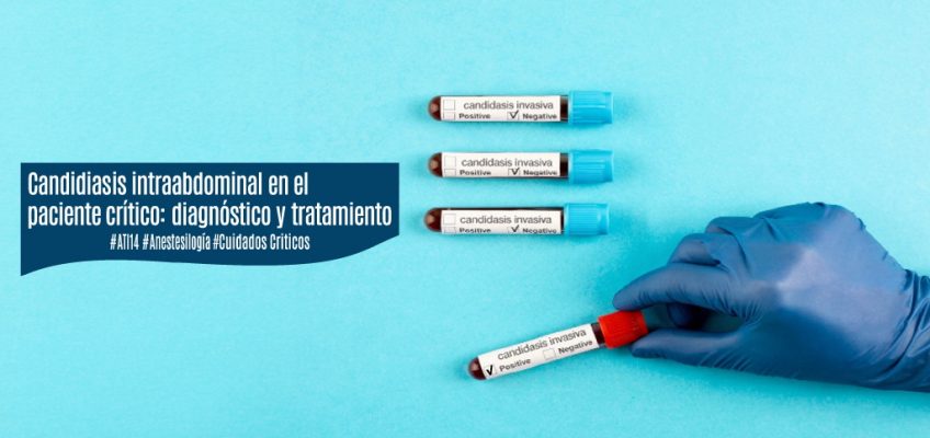 Candidiasis-intraabdominal-paciente-critico-diagnostico-tratamiento-ati14-ccfcps